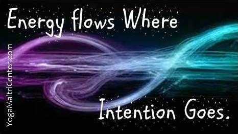 Where your attention goes, energy flows and then you attract more of it. Energy flows where intention goes. | Inspirational Quotes ...