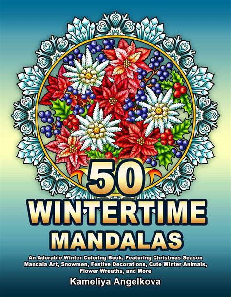 © Artist Kameliya Angelkova Front Cover 50 Wintertime Mandalas