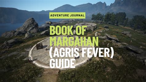 Book Of Margahan Agris Fever Guide Black Desert Foundry