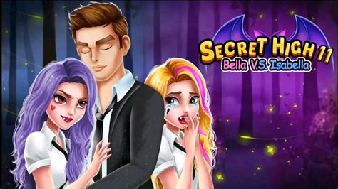 Secret High School 11 Bella Vs Isabella Android Gameplay