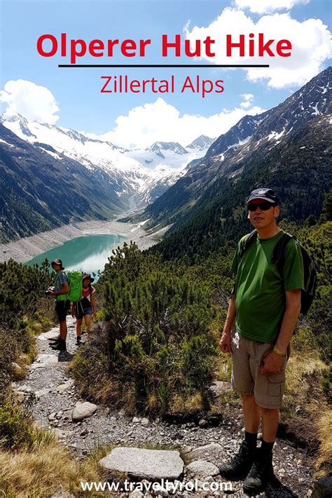 Hike To The Olperer Hut In The Zillertal Alps Travel Tyrol Hiking