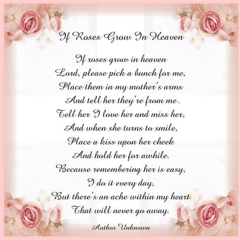 If Roses Grow In Heavenmiss You Mom Mom In Heaven Poem Mom