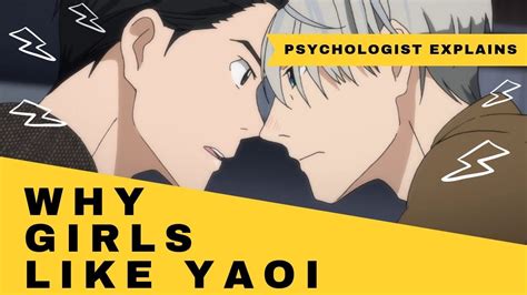 The Psychology Of A Fujoshi Reasons Why Girls Love Yaoi Youtube