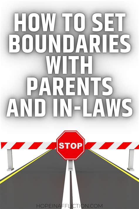 How To Set Boundaries With Parents And In Laws Hope In Affliction How To Improve