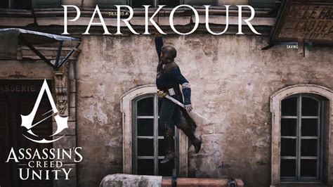 Assassin S Creed Unity Parkour Snippet YouTube