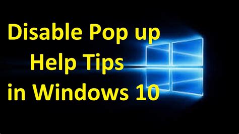 Disable Pop Up Help Tips In Windows 10 Howtosolveit Youtube