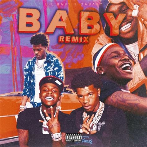 Stream Lil Baby Feat Dababy Baby Remix Prod Dripset And Dvtchie By