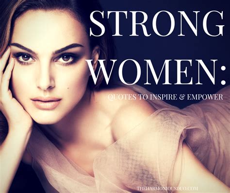 Strong Women Quotes Inspirational Quotesgram