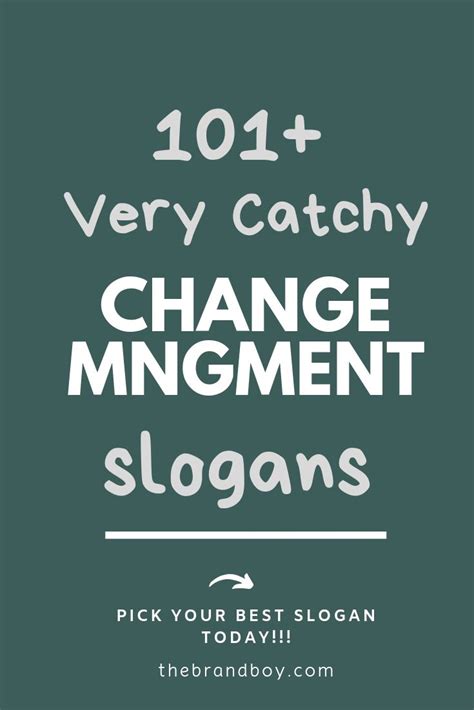 101 Best Change Management Slogans And Quotes