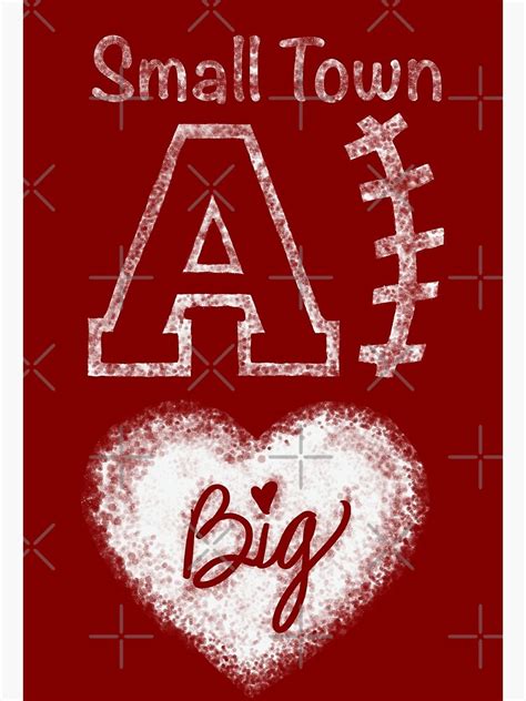 A Small Town Big Heart Poster For Sale By Monarigdon Redbubble