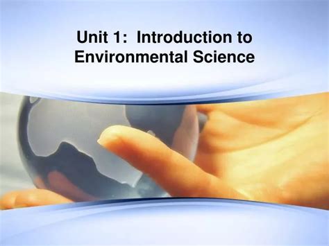 Ppt Unit Introduction To Environmental Science Powerpoint