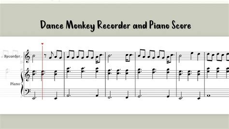 Dance Monkey Recorder And Piano Sheet Music Score Notation Youtube