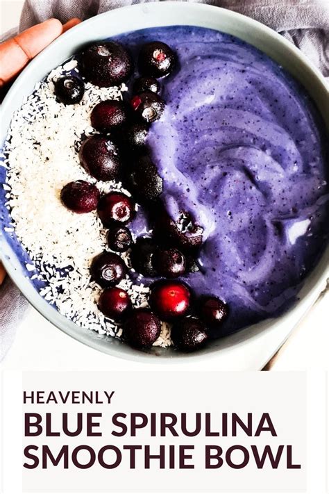 Creamy Heavenly Delicious Blue Spirulina Smoothie Bowl With
