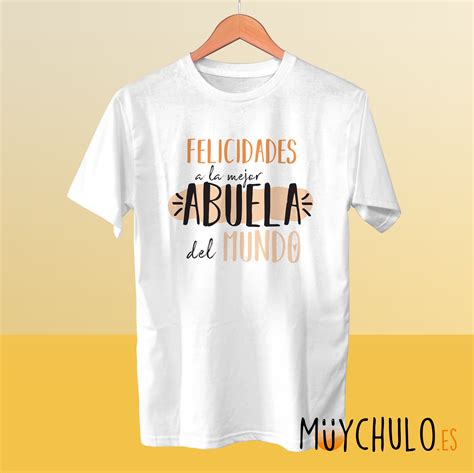 Actualizar 49 Imagen Camisetas Para Cumpleaños De La Abuela Viaterramx