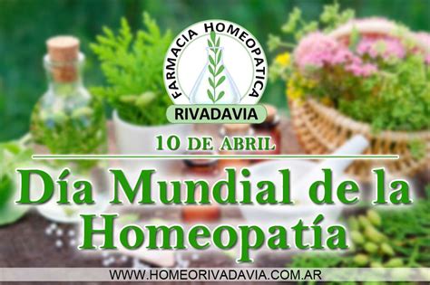 Homeopatía 10 De Abril Día Mundial De La Homeopatía