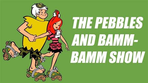 The Pebbles And Bamm Bamm Show 1971 Intro Opening Youtube