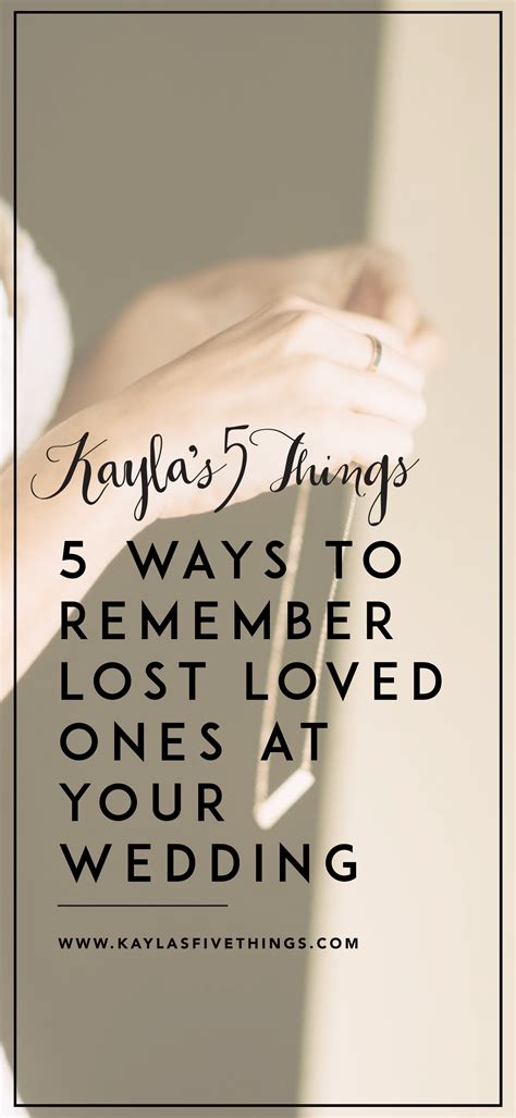 5 ways to remember lost loved ones at your wedding | First love, Lost