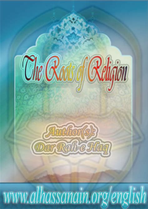 Therootsofreligion Dar Rah E Haq Free Download Borrow And