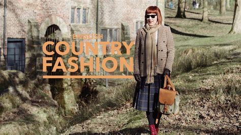 English Country Fashion Youtube