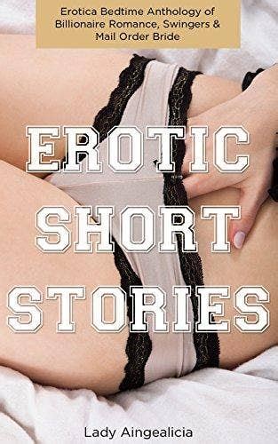 20 Best New Erotic Stories For Women To Spice Up Your Sex Life Yourtango