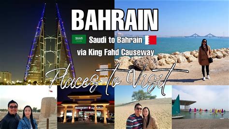 Best Places To Visit In Bahrain Top Tourist Attractions In Bahrain King Fahd Causeway