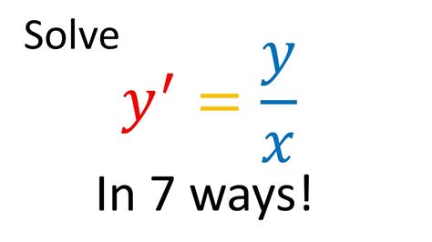 Solving Y Y X In Seven Ways Youtube