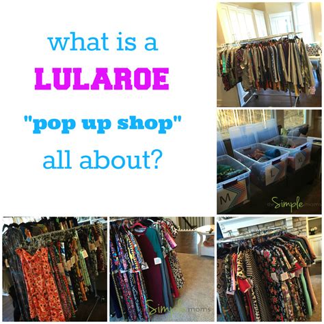 What Is A Lularoe Pop Up Shop All About The Simple Moms