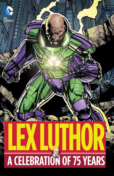 Lex Luthor A Celebration Of 75 Years Lex Luthor Comics Digital Comic
