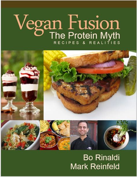 Vegan Fusion Cooking The Protein Myth