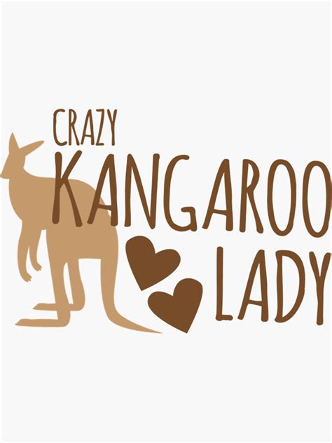 Crazy Kangaroo Lady Sticker For Sale By Melbymakes Redbubble