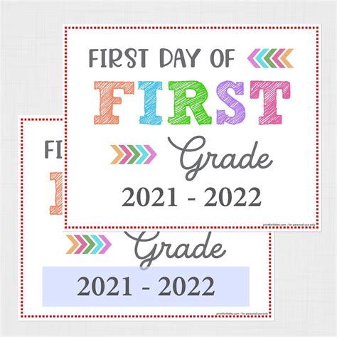 Editable First Day Of First Grade Signs