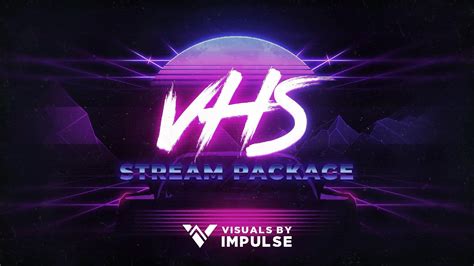 Vhs Animated Twitch Overlays Retro Synthwave Vibes Youtube