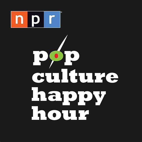 Pop Culture Happy Hour 10 Podcasts That Are Addictively Funny