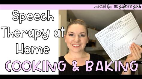 How To Do Speech Therapy At Home Strategy 7 Cooking And Baking Youtube