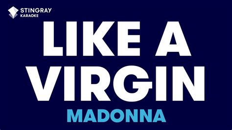 Madonna Like A Virgin Karaoke With Lyrics Youtube
