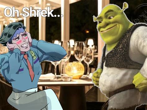 Rohan And Shrek Going On A Date Uwu Felt Cute While Editing Rcursedjojo