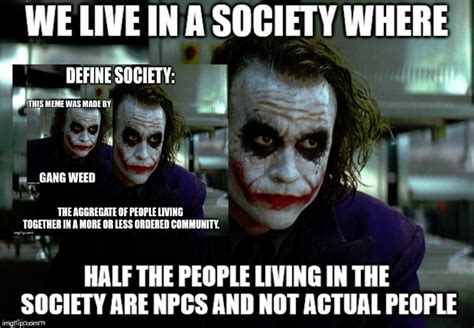 Gamer Joker We Live In A Society