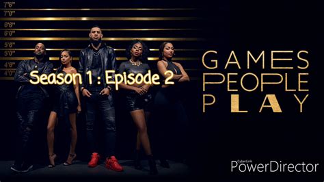 Games People Play Season 1 Episode 2 Youtube