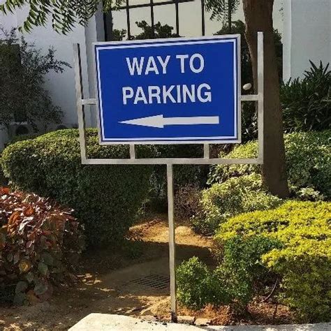 Rectangular Parking Direction Sign Board For For Direction Rs 6500