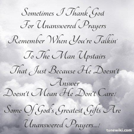 Garth brooks thank god for unanswered prayers 3 23 2019 glendale az state farm stadium. Unanswered Prayers by Garth Brooks | Country music quotes ...