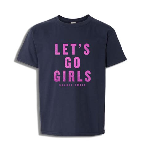 We did not find results for: Let's Go Girls Kids Tee | Shop the Shania Twain Official Store