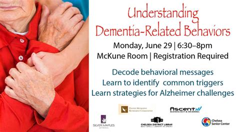 June 29 Understanding Dementia Related Behaviors At The Chelsea