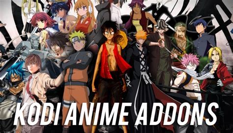 Best Kodi Anime Addons To Watch Anime On Kodi Kodi Bee