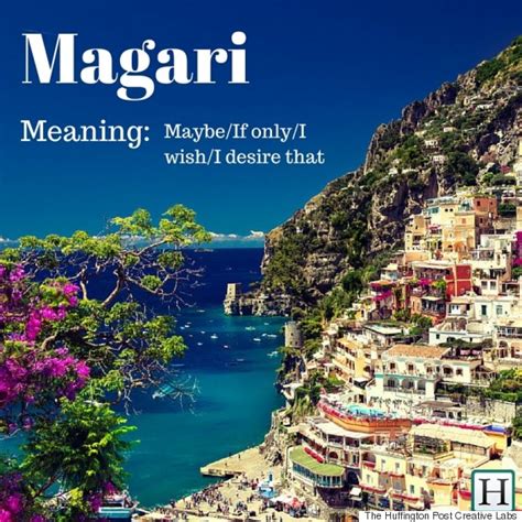 11 Beautiful Italian Words And Phrases That Just Dont Translate