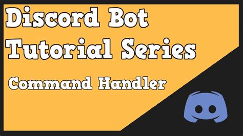 Discord Bot Tutorial Command Handler Youtube