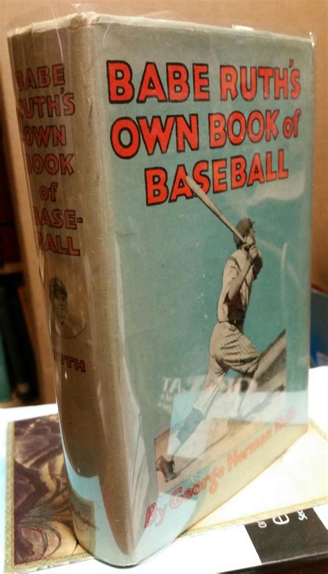 Babe Ruth S Own Book Of Baseball By RUTH George Herman Babe Near
