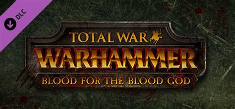 Total War Warhammer Blood For The Blood God Für Linux Macos Pc