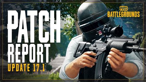 Patch Report 171 Return Of Sanhok New Weapon Ace32 And Others