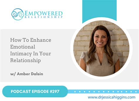 Jessica Higgins ERP 297 How To Enhance Emotional Intimacy In Your