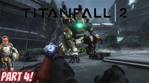 Time Breach 🕒 Lets Play Titanfall 2 4 Years Later Part 4